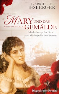Mary und das geheimnisvolle Gemälde - Gabrielle Jesberger - ebook