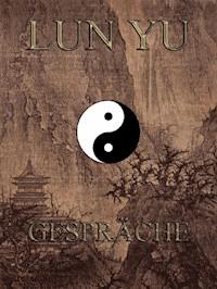 Lun Yü - Gespräche -  - ebook