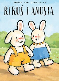 Rikuś i Anusia - Guido van Genechten - książka
