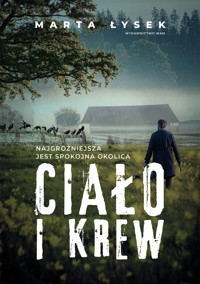 Ciało i krew - Marta Łysek - ebook + książka