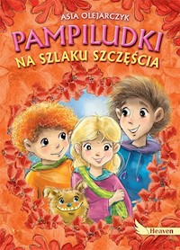 Pampiludki na szlaku szczęścia - Asia Olejarczyk - audiobook + książka