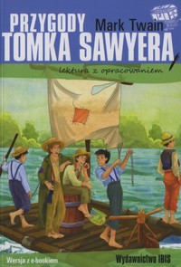 Przygody Tomka Sawyera (lektura z opracowaniem) - Mark Twain - książka