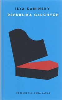 Republika głuchych - Kaminsky Ilya - książka