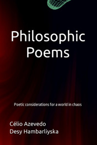 Philosophic Poems - Célio Azevedo Desy Hambarliyska - ebook