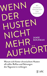 Wenn der Husten nicht mehr aufhört - Jamie Koufman - ebook