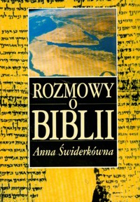 Rozmowy o Biblii - Anna Świderkówna - książka