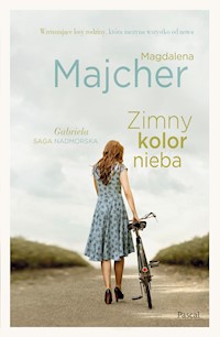 Zimny kolor nieba - Magdalena Majcher - ebook