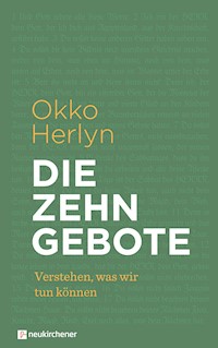 Die Zehn Gebote - Okko Herlyn - ebook