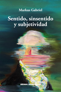 Sentido, sinsentido y subjetividad - Gabriel Markus - ebook