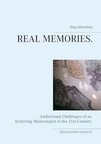 Real Memories. - Gisa Jähnichen - ebook