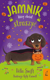 Jamnik który chciał straszyć - Swift Bella - książka