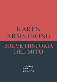 Breve historia del mito - Karen Armstrong - ebook