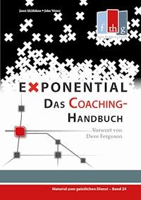 Exponential: Das Coaching-Handbuch - Janet McMahon - ebook