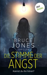 Die Stimme der Angst - Jones Bruce - ebook