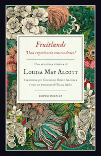 Fruitlands - Louisa May Alcott - ebook