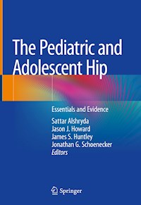The Pediatric and Adolescent Hip -  - ebook