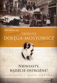 Niewiasty, bądźcie ostrożne! - Dołęga-Mostowicz Tadeusz - książka
