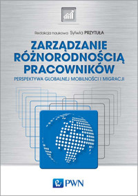 Zarządzanie różnorodnością pracowników. Perspektywa globalnej mobilności i migracji - Sylwia Przytuła - książka