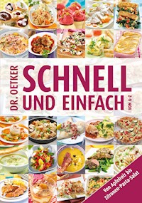 Schnell und Einfach von A-Z - Dr. Oetker - ebook
