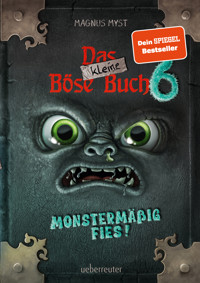 Das kleine Böse Buch 6 (Das kleine Böse Buch, Bd. 6) - Myst Magnus - ebook