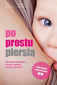 Po prostu piersią - Rapley Gill, Murkett Tracey - książka