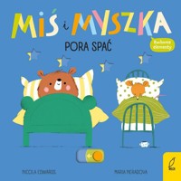 Miś i Myszka Pora spać - Edwards Nicola - książka