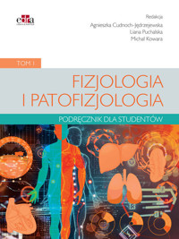 Fizjologia i patofizjologia. Podręcznik dla studentów. Tom 1 - zbiorowa praca - książka