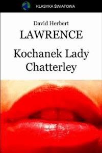 Kochanek Lady Chatterley - David Herbert Lawrence - ebook + audiobook