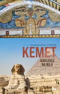 Kemet Jubileusz na Nilu - Stępień Magdalena - ebook
