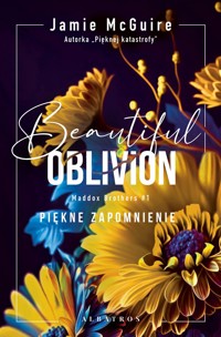 Beautiful Oblivion. Piękne zapomnienie. Seria Maddox Brothers. Tom 1 - Jamie McGuire - ebook + książka