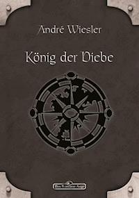 DSA 73: König der Diebe - André Wiesler - ebook