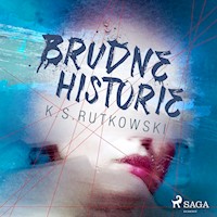 Brudne historie - K.S. Rutkowski - ebook + audiobook