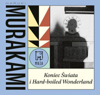 Koniec Świata i Hard-boiled Wonderland - Haruki Murakami - ebook + audiobook + książka