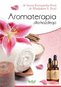 Aromaterapia dla każdego - Konopacka-Brud Iwona, Brud Władysław - książka