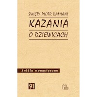 Kazania o dziewicach - Damiani Piotr - książka
