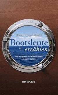 Bootsleute erzählen - Hans-Hermann Diestel - ebook