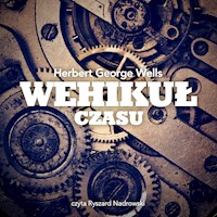 Wehikuł czasu - Herbert George Wells - ebook + audiobook