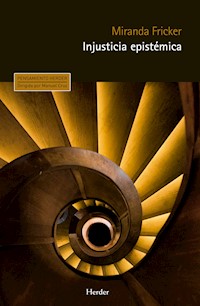 Injusticia epistémica - Miranda Fricker - ebook