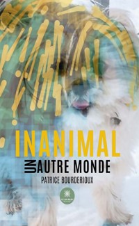 Inanimal - Patrice Bourderioux - ebook