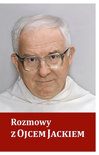Rozmowy z Ojcem Jackiem - zbiorowa praca - książka