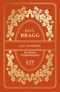 Cud głodówki - Bragg Paul - książka