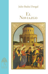 El Noviazgo - Julio Baduí Dergal - ebook