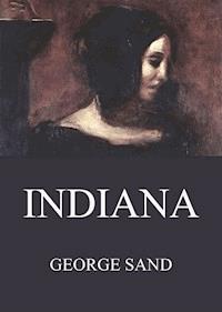 Indiana - George Sand - ebook
