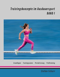 Trainingskonzepte im Ausdauersport - Stefan Schurr - ebook