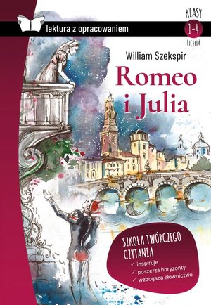 Romeo i Julia (Lektura z opracowaniem) - William Szekspir - książka