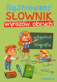 Ilustrowany słownik wyrazów obcych - zbiorowa praca - książka