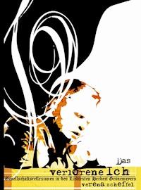 Das verlorene Ich - Verena Scheffel - ebook