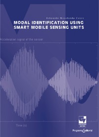 Modal identification using smart mobile sensing units - Johannio Marulanda Casas - ebook