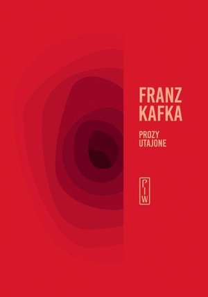 Prozy utajone - Franz Kafka - ebook + książka