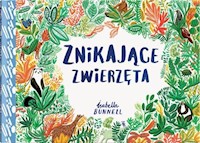 Znikające zwierzęta - Bunnell Isabella - książka